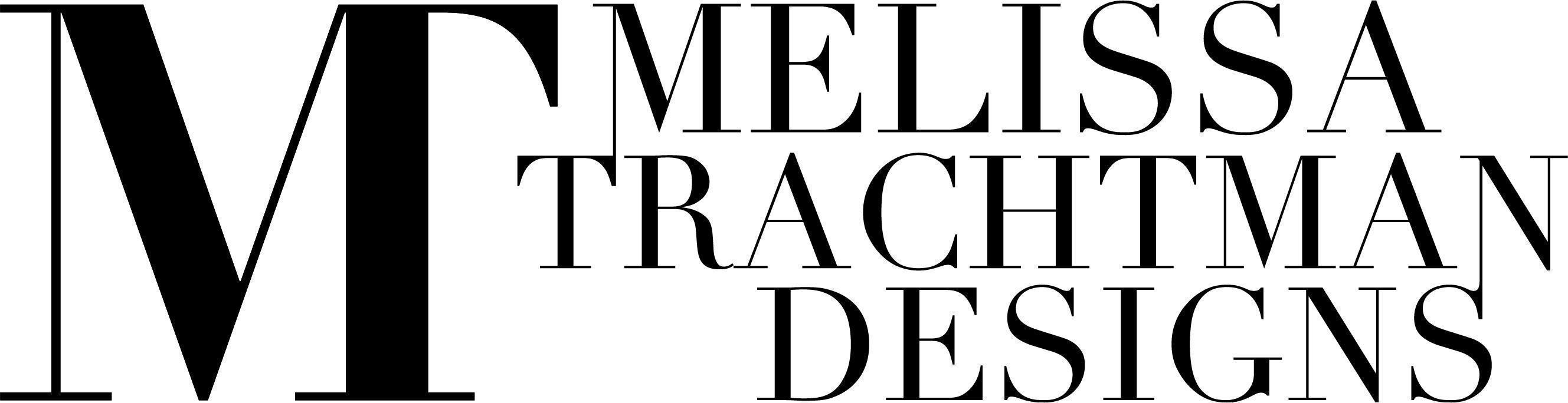 Melissa Trachtman Designs